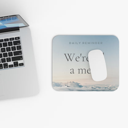 Embrace the Mess Mouse Pad