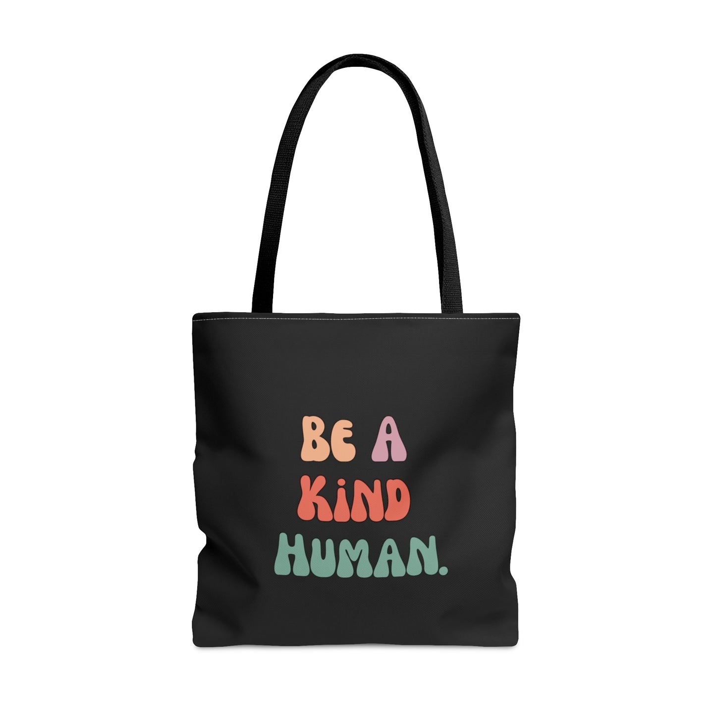 Be a Kind Human Black Tote Bag