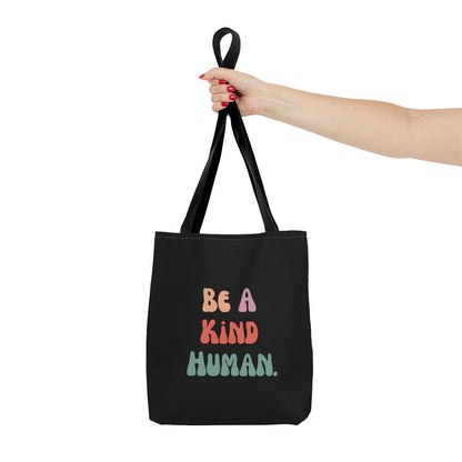 Be a Kind Human Black Tote Bag