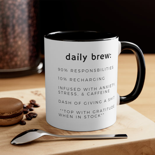 Daily Brew Ceramic Mug (11oz & 15oz)