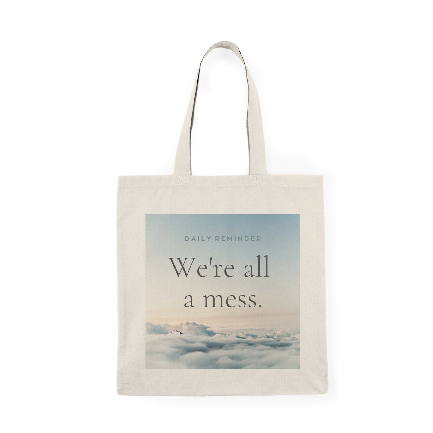 Embrace the Mess Natural Tote Bag