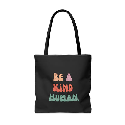 Be a Kind Human Black Tote Bag