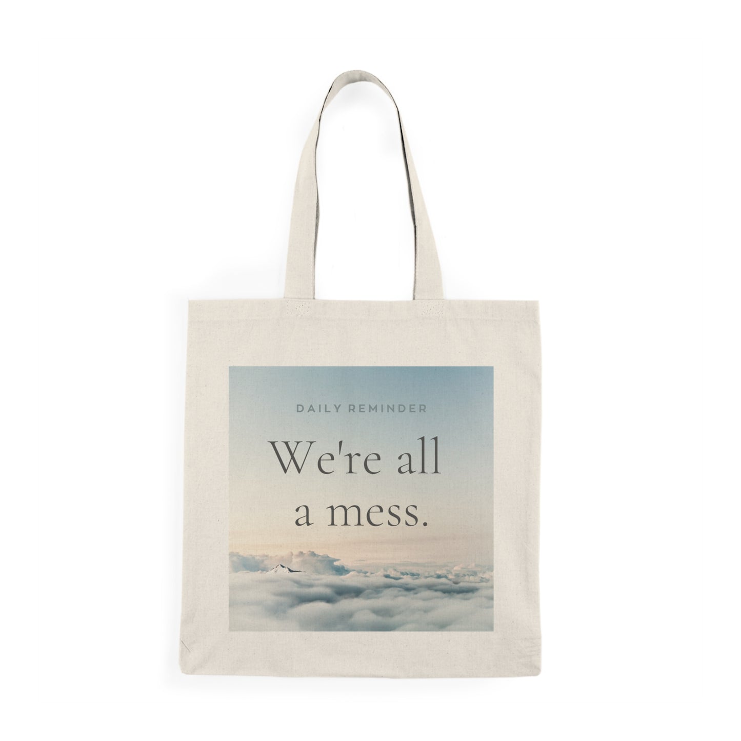 Embrace the Mess Natural Tote Bag