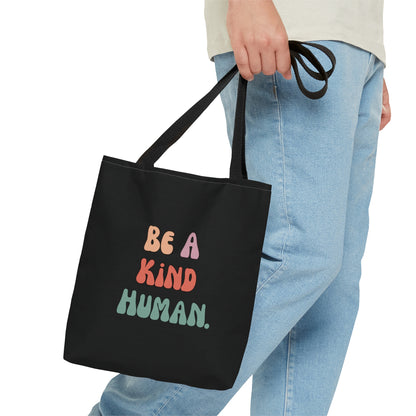 Be a Kind Human Black Tote Bag