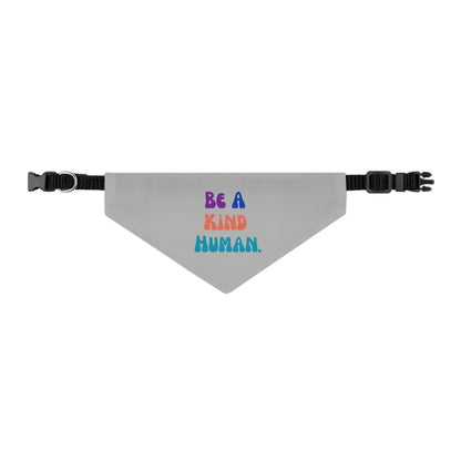 Kind Human Pet Collar Bandana (light grey)