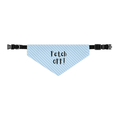 Fetch Off Pet Bandana Collar (blue stripped)