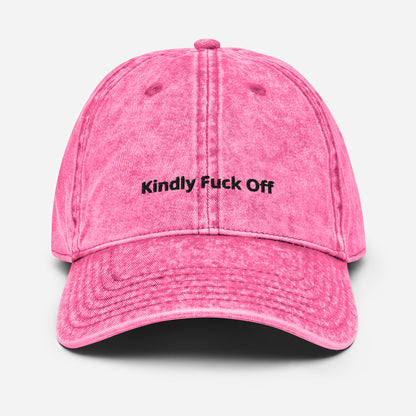 Vintage Cotton Twill Cap- Kindly Fuck Off