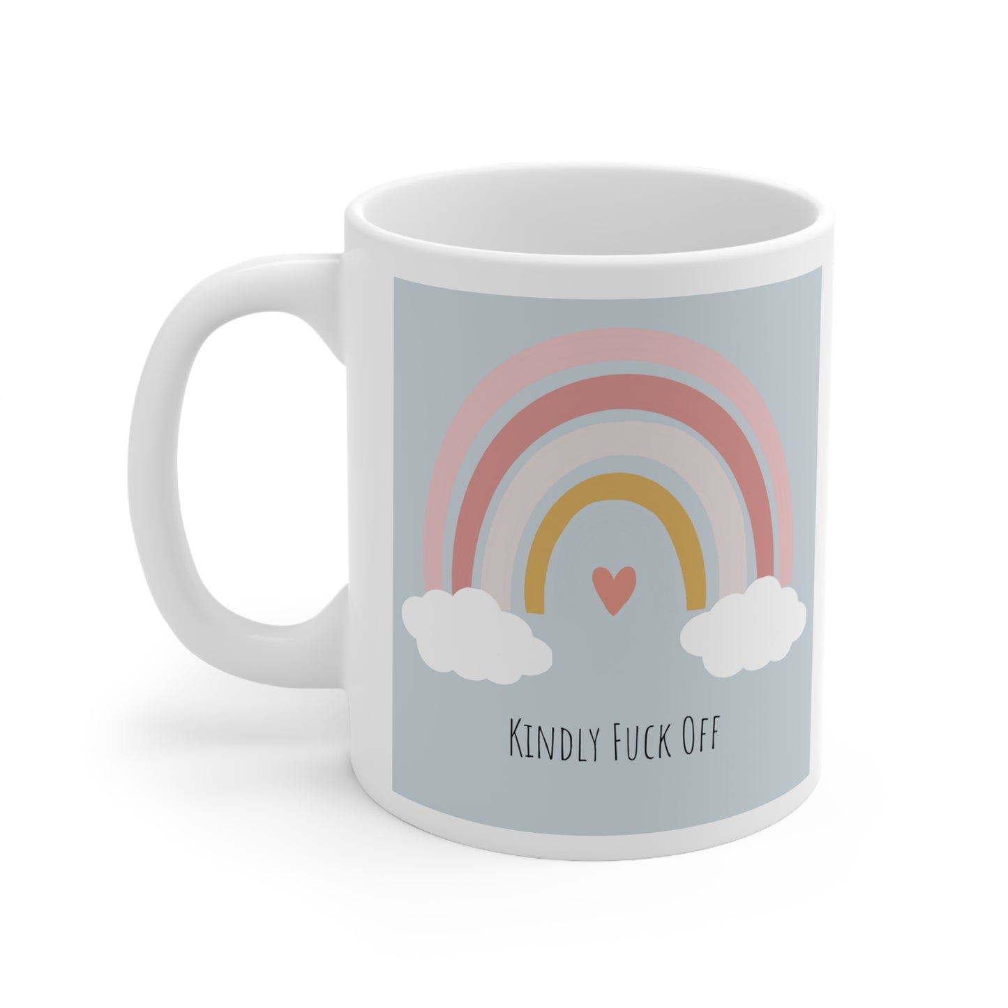 Rainbow Ceramic Mug 11oz- Kindly Fuck Off (grey)